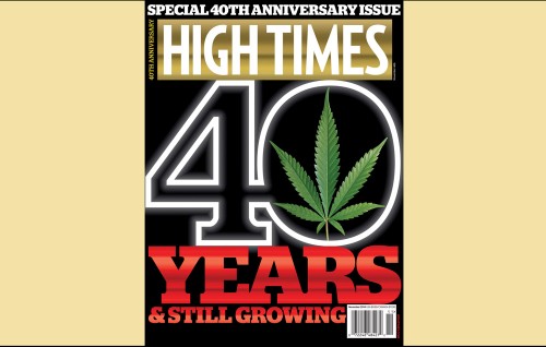 High Times: The inside scoop on the magazine's 40th anniversary issue