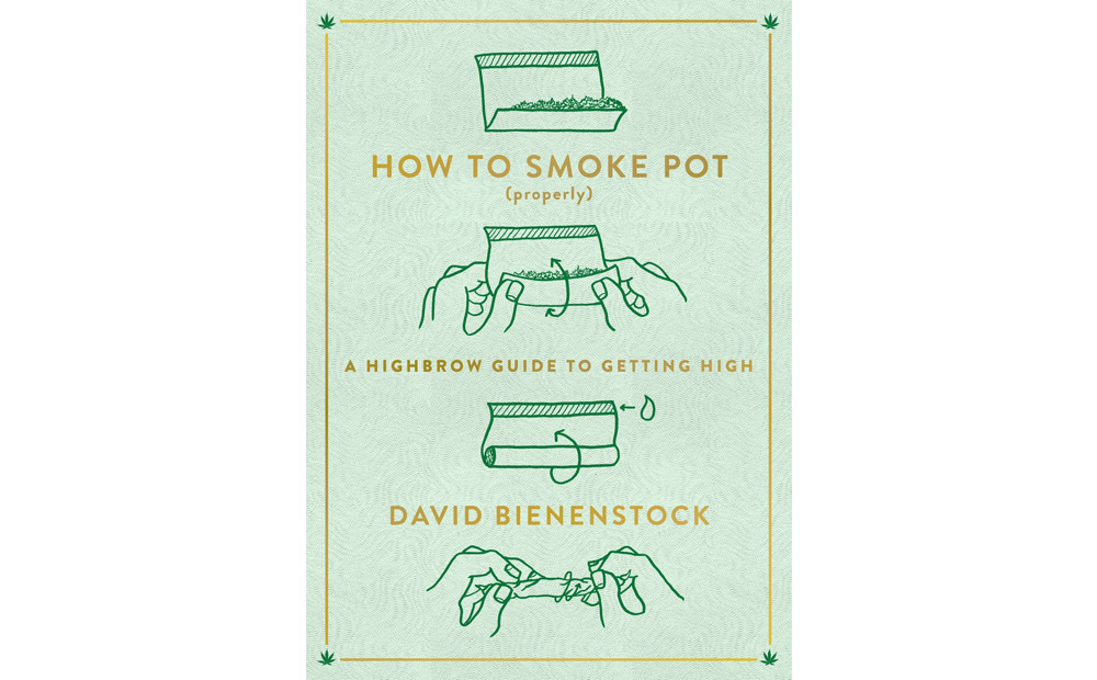 how-to-smoke-pot-properly-david-bienenstock